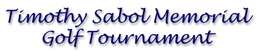 Timothy Sabol Memorial Golf Tournament